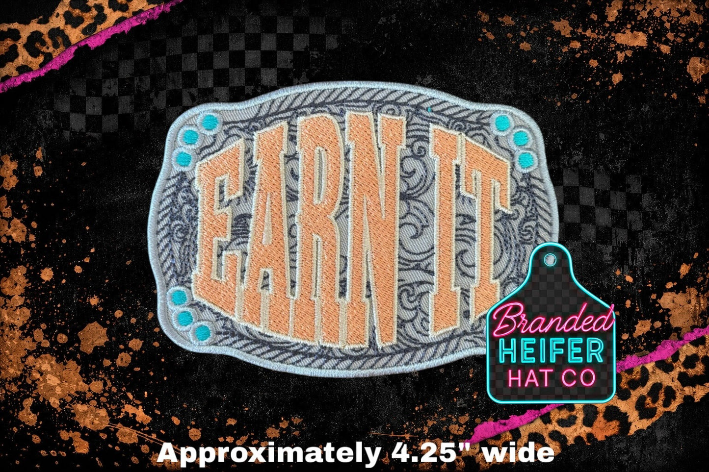 EARN IT BELT BUCKLE l EMBROIDERY PATCH