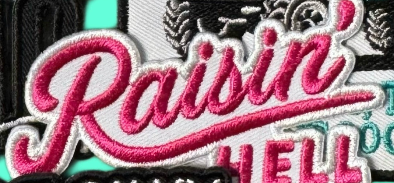 Raisin hell embroidery patch
