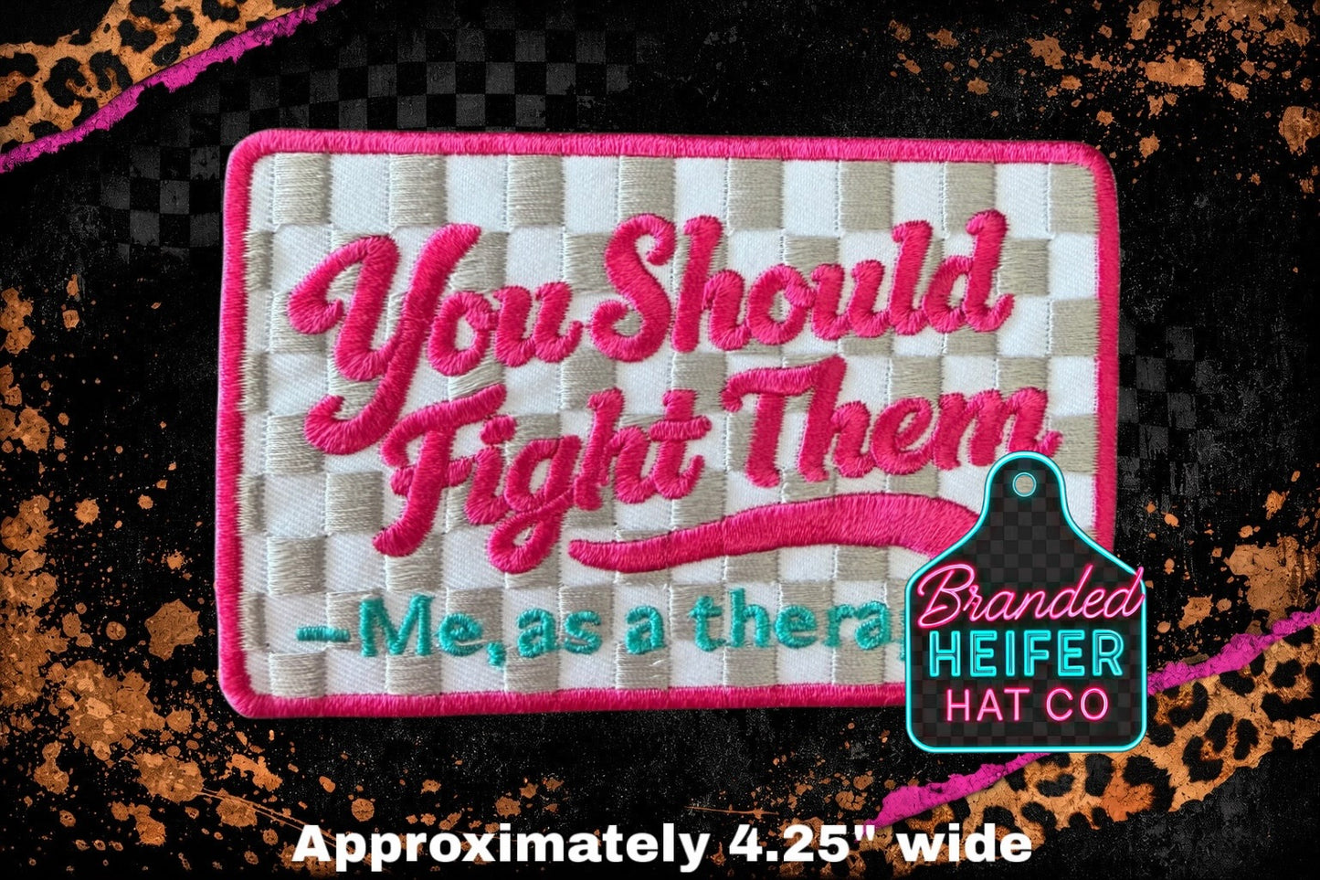 FIGHT THEM l EMBROIDERY PATCH