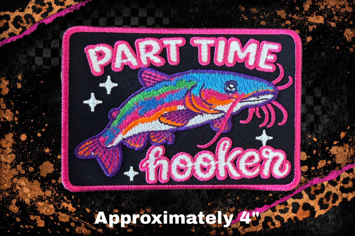 PART TIME HOOKER EMBROIDERY PATCH