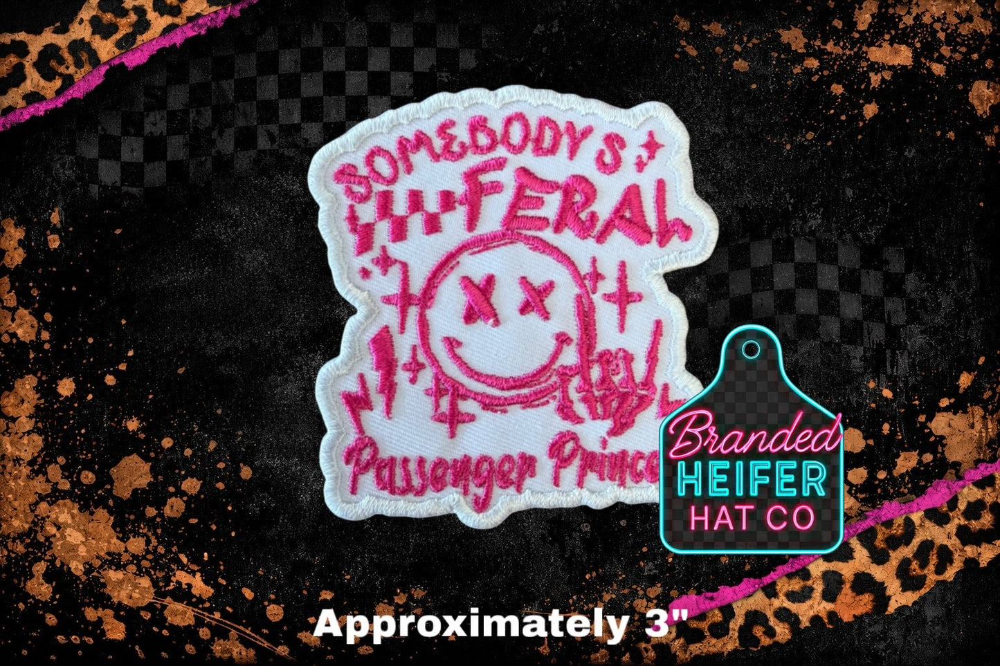 PINK FERAL PASSENGER PRINCESS | EMBROIDERY PATCH