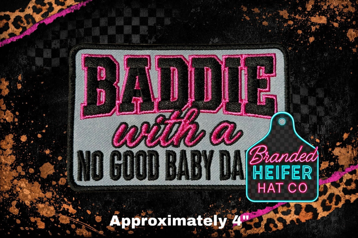 NO GOOD BABY DADDY EMBROIDERY PATCH