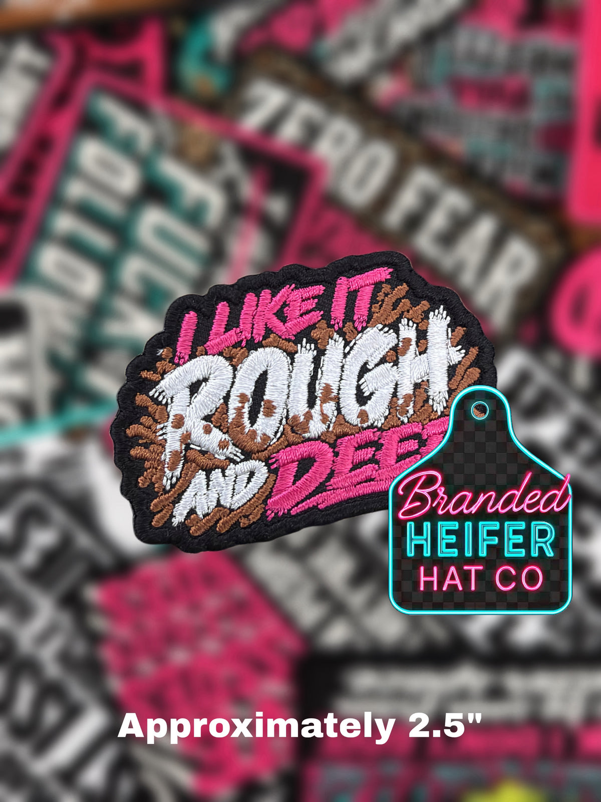 I LIKE IT ROUGH AND DEEP | EMBROIDERED HAT PATCH
