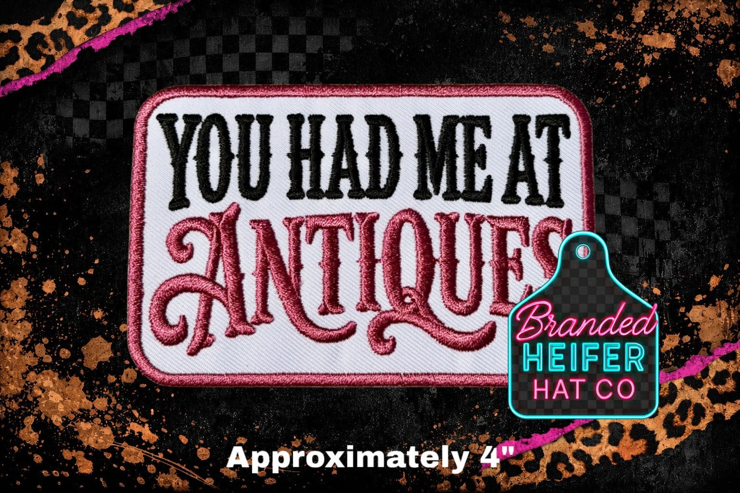 YOU HAD ME AT ANTIQUES EMBROIDERY PATCH