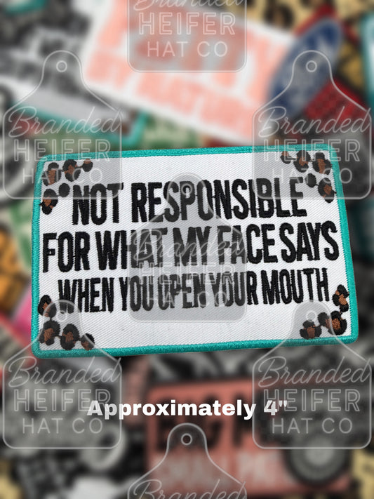 NOT RESPONSIBLE EMBROIDERY PATCH