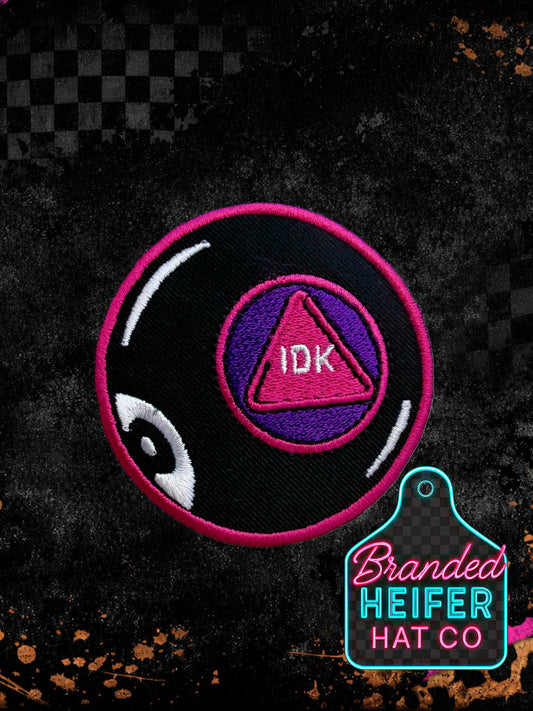 IDK 8 BALL |  EMBROIDERY PATCH