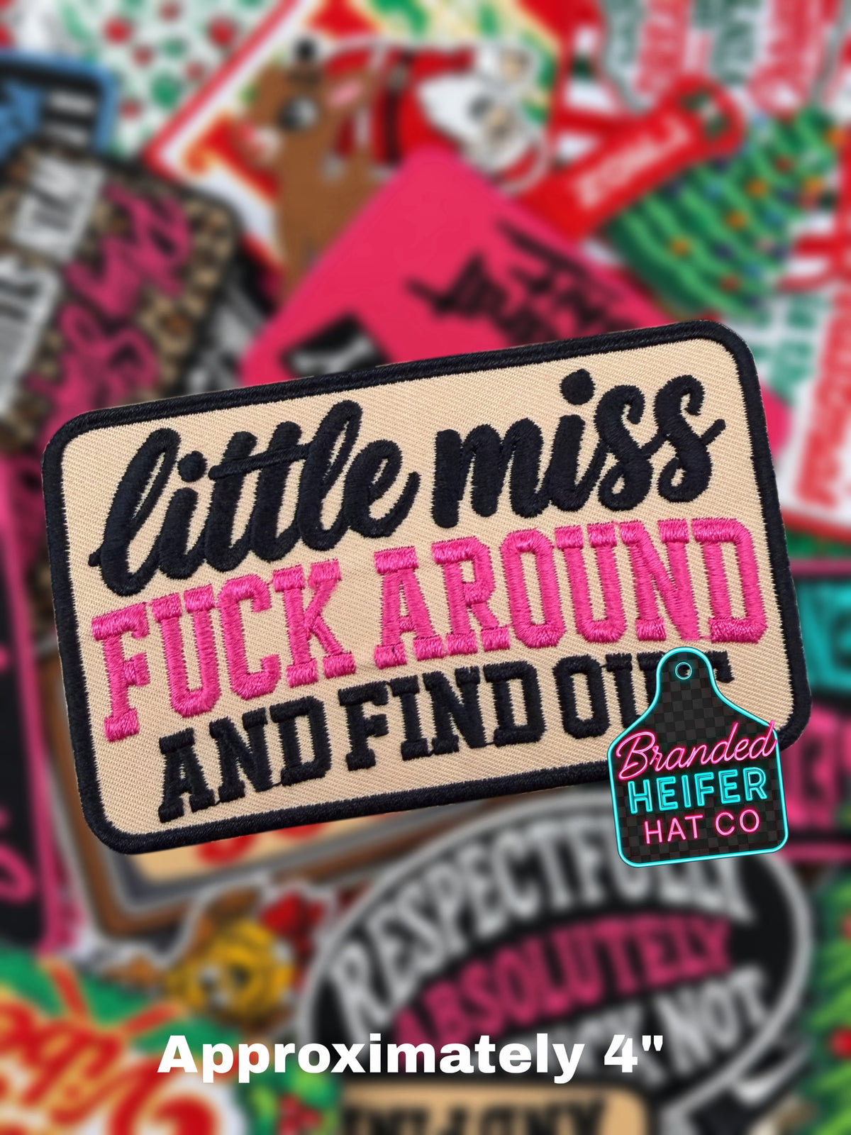 LITTLE MISS FUCK AROUND | EMBROIDERED HAT PATCH