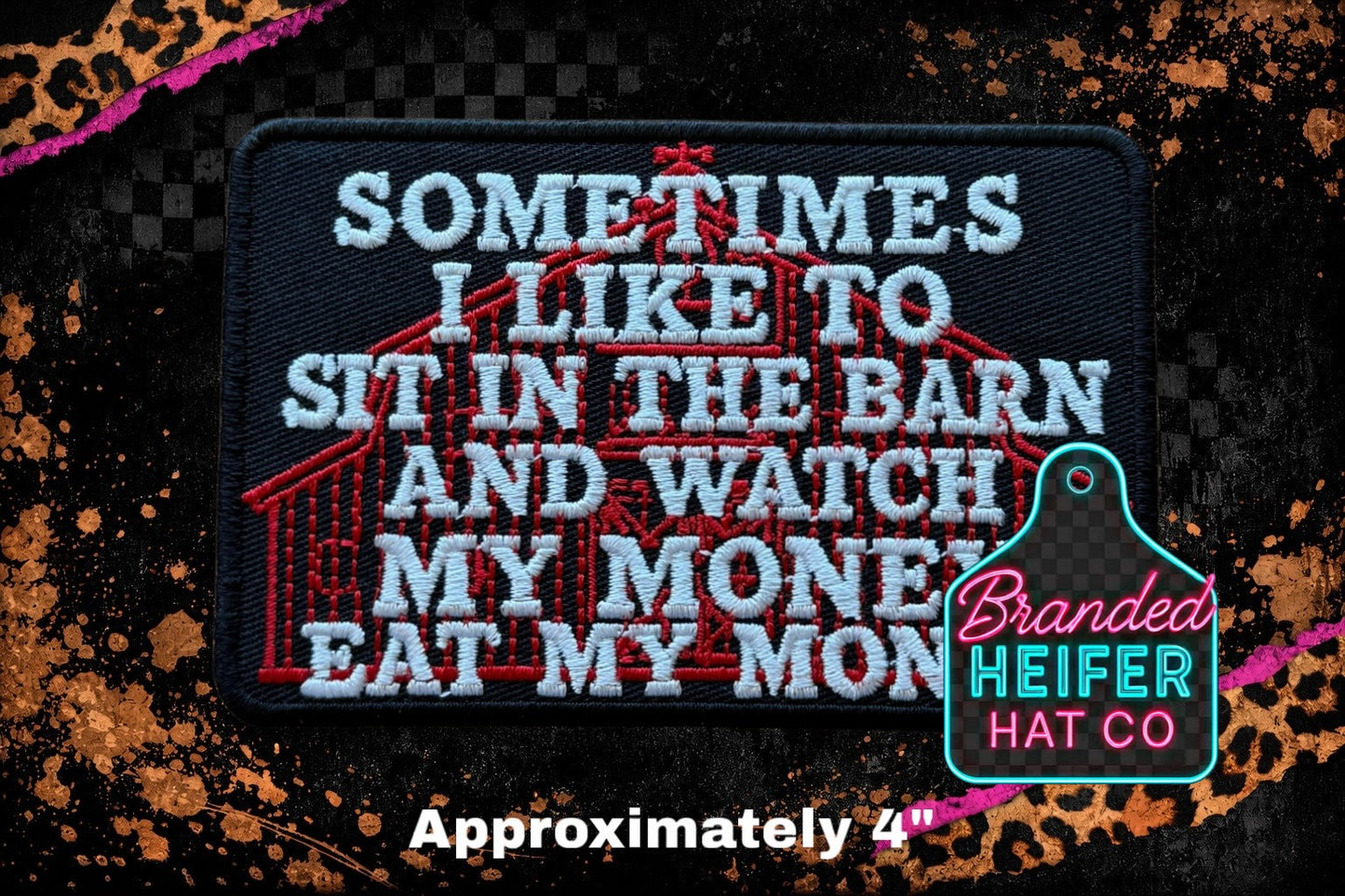 BARN MONEY EMBROIDERY PATCH