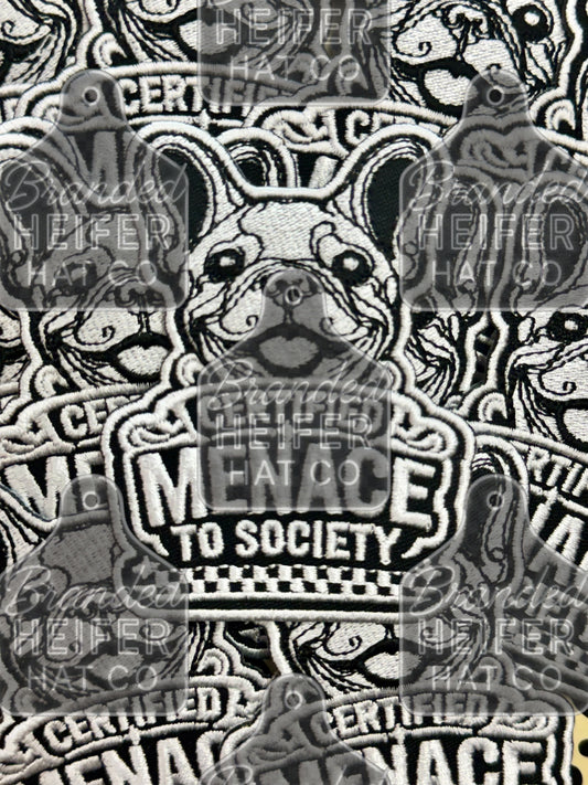 FRENCHIES ARE A MENACE EMBROIDERY PATCH