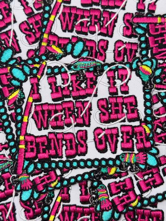 I like it when she bends over embroidery patch