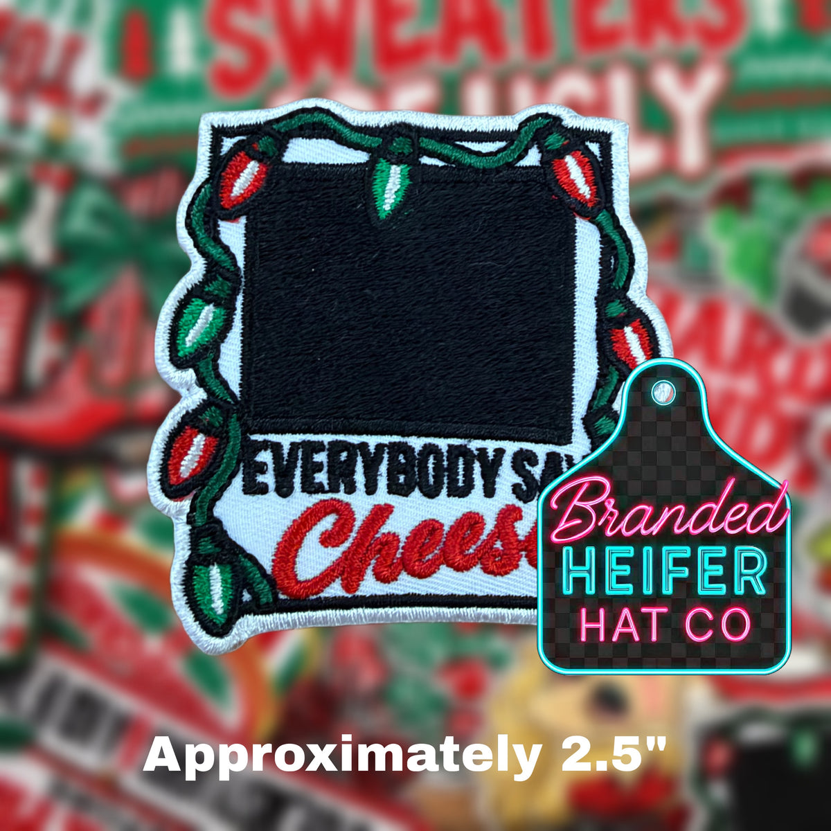 EVERYBODY SAY CHEESE | EMBROIDERED HAT PATCH