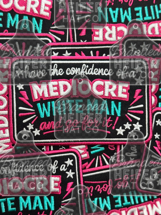 MEDIOCRE EMBROIDERY PATCH