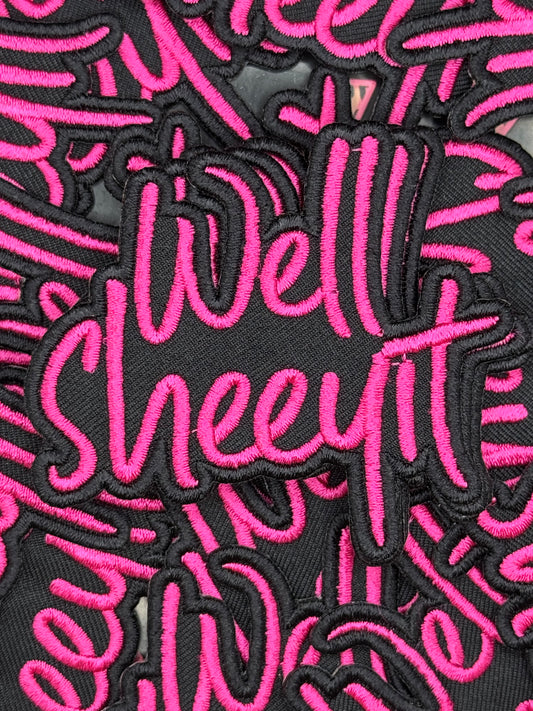 Blk/pnk Well Sheeyt  embroidery patch