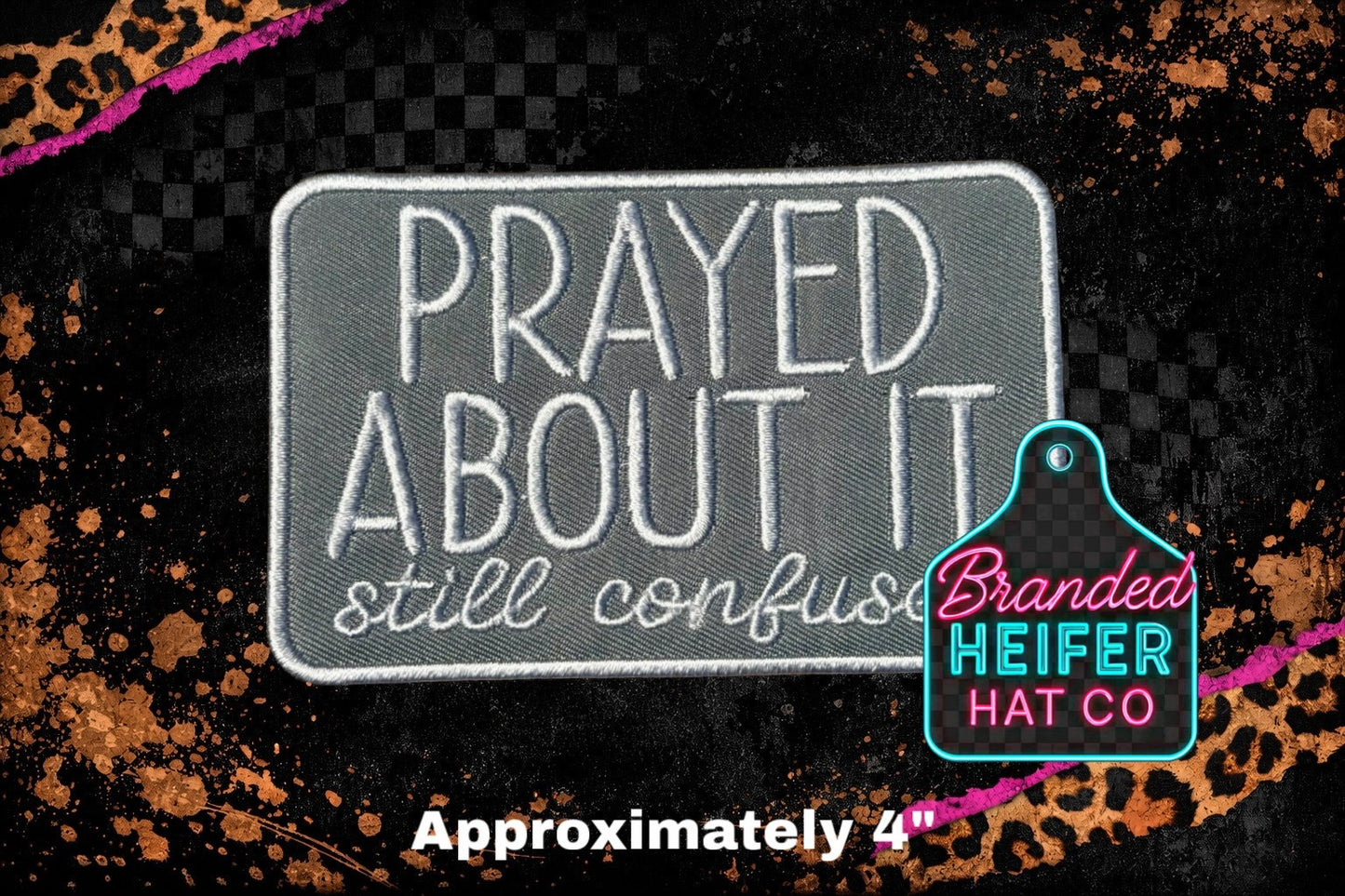 STILL CONFUSED EMBROIDERY PATCH