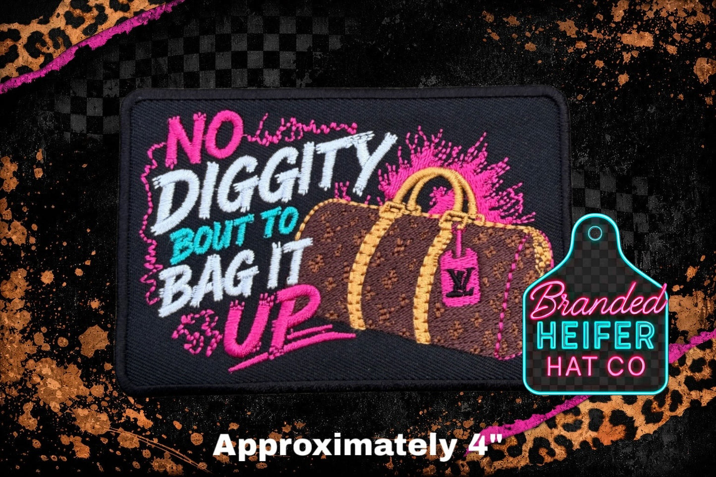 NO DIGGITY EMBROIDERY PATCH