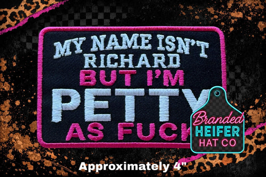 PETTY AF EMBROIDERY PATCH