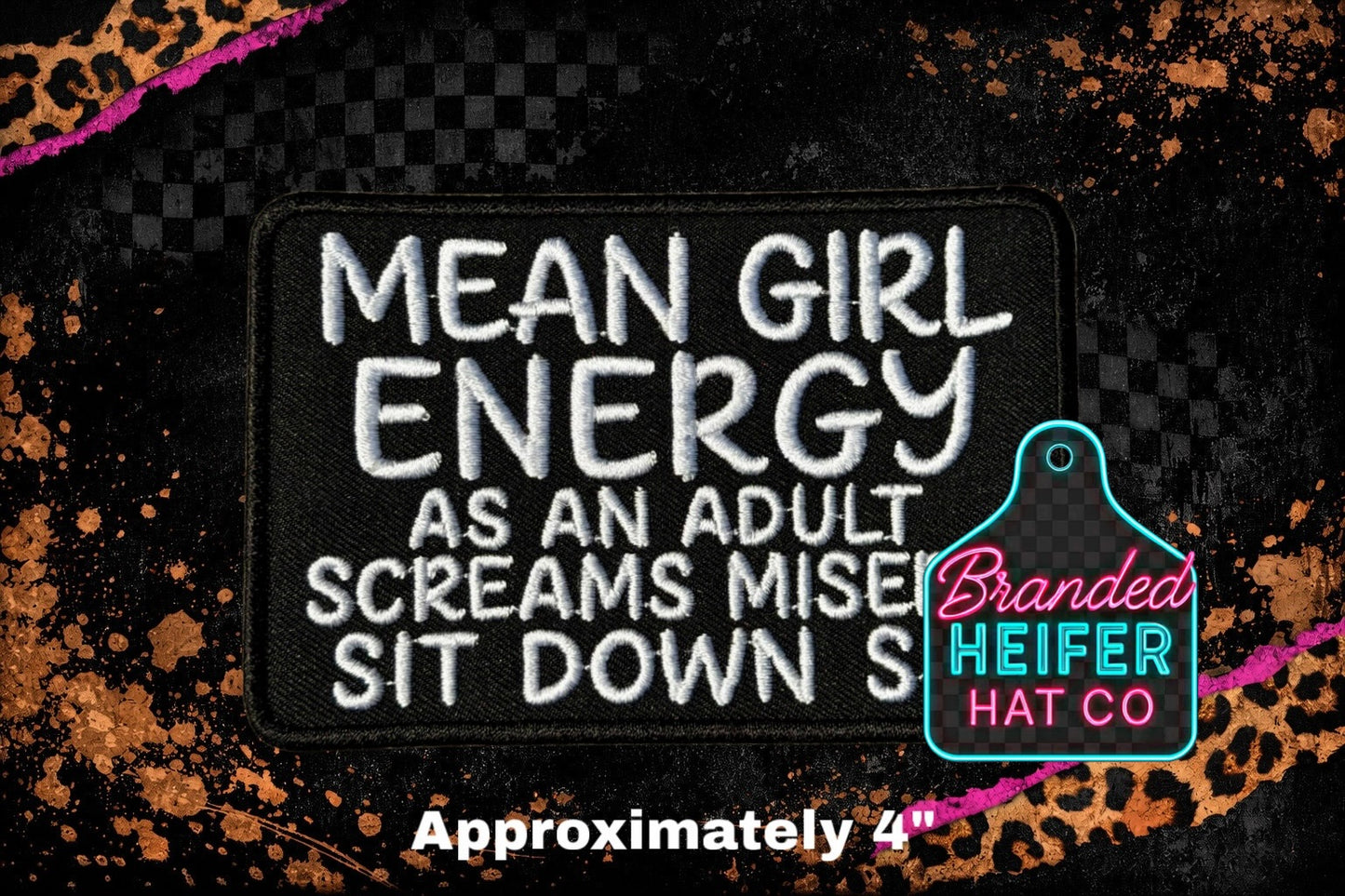 MEAN GIRL ENERGY EMBROIDERY PATCH