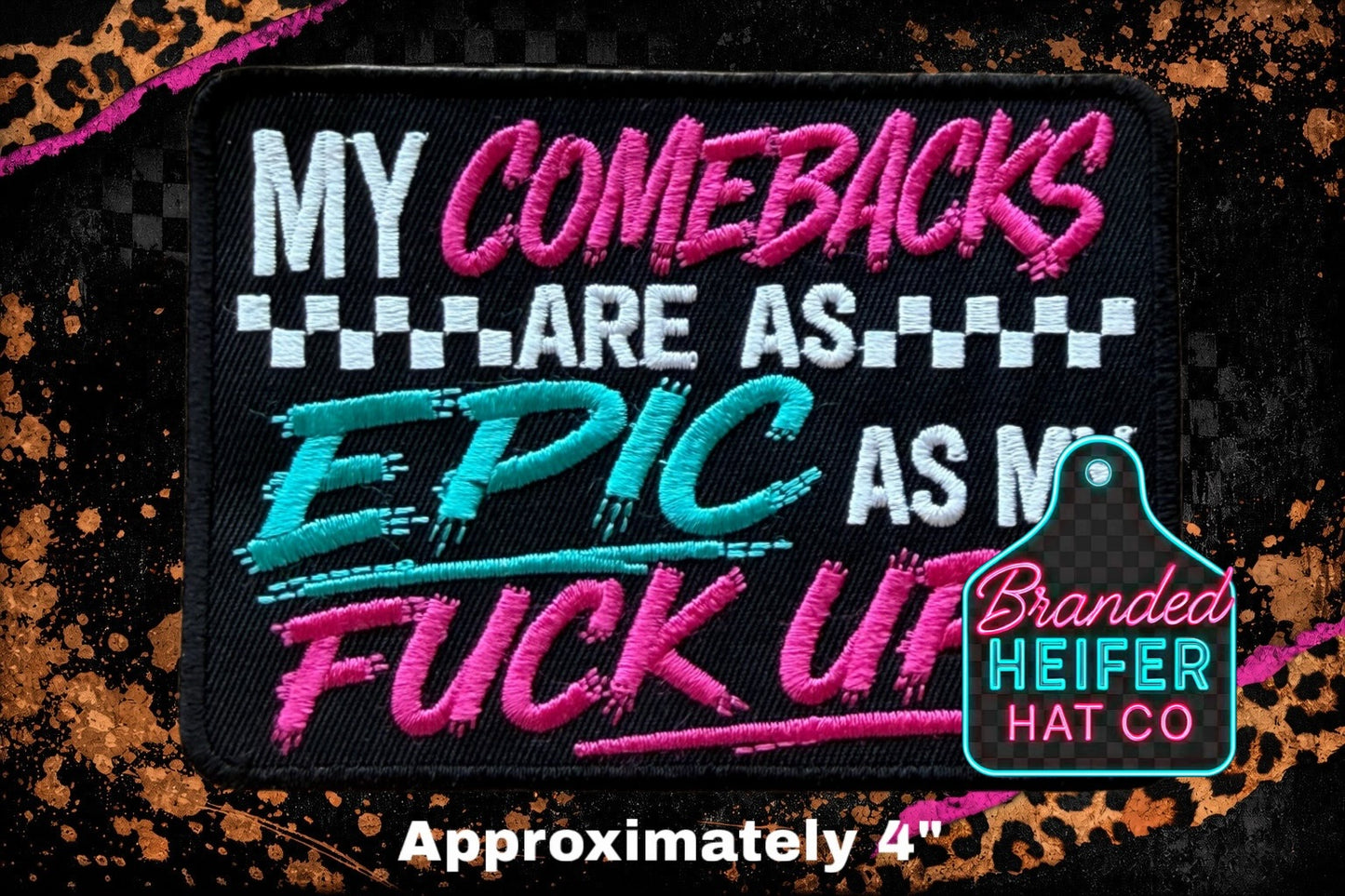 EPIC COMEBACKS EMBROIDERY PATCH