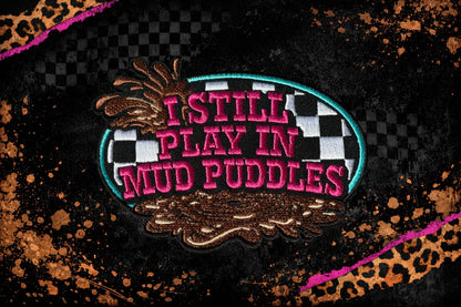 MUD PUDDLES | EMBROIDERY PATCH
