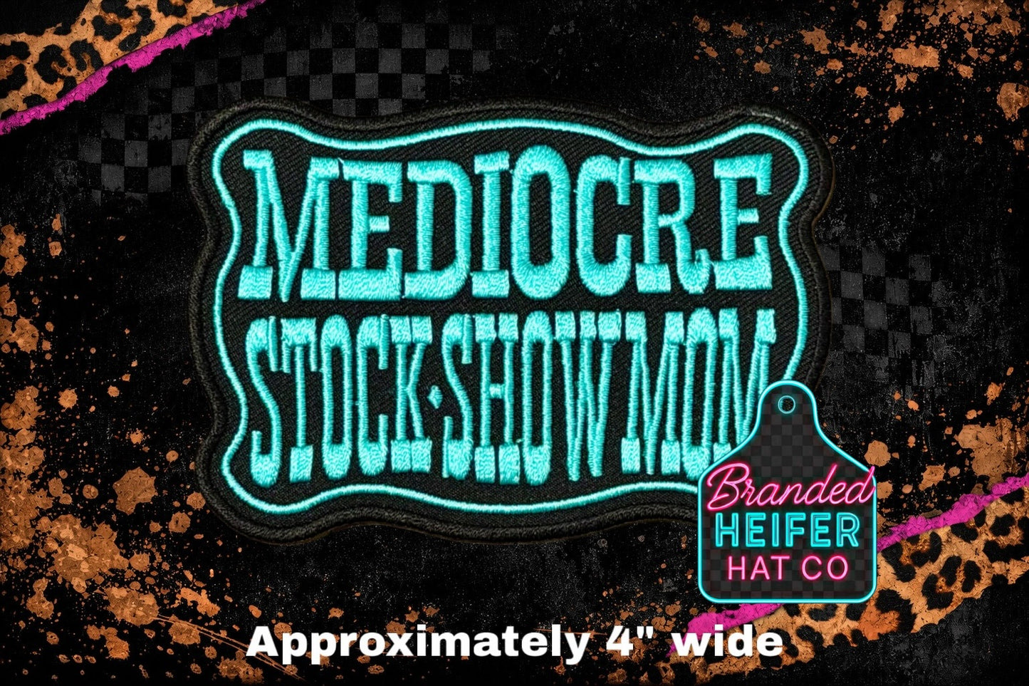 ￼ MEDIOCRE SHOW MOM | EMBROIDERY PATCH ￼