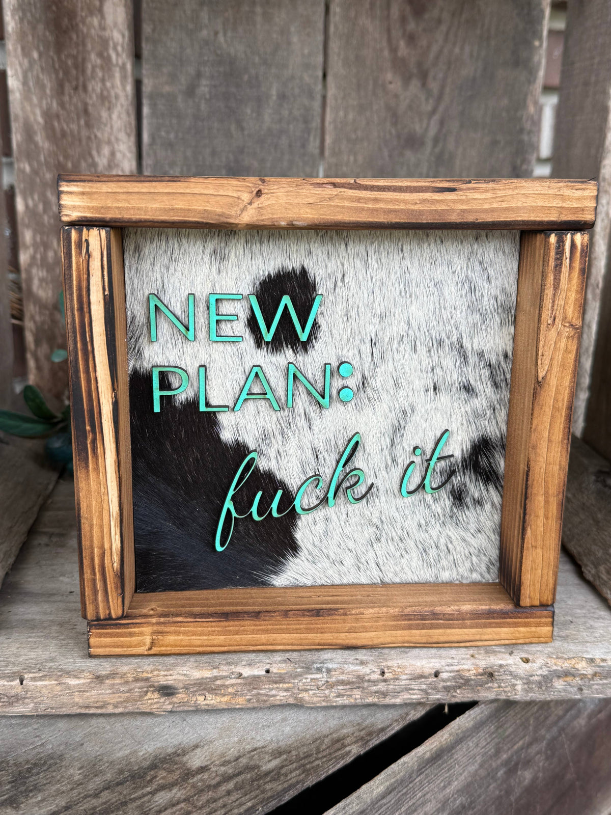 New Plan Framed Cowhide Sign 