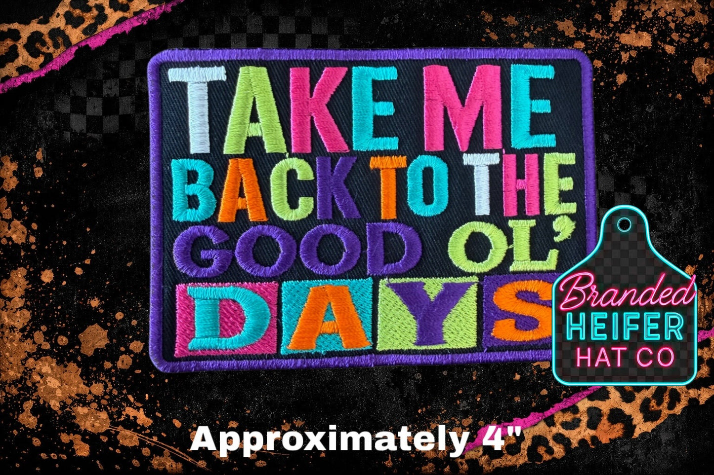 TAKE ME BACK EMBROIDERY PATCH