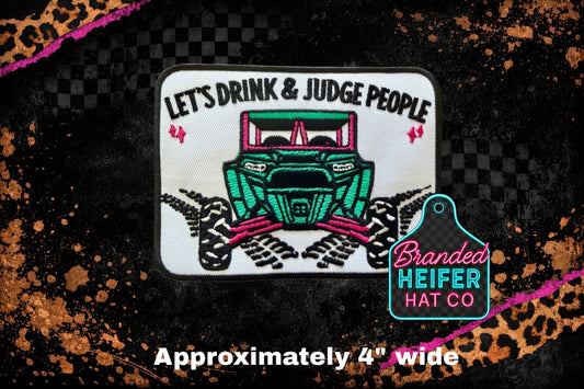 DRINK AND JUDGE  | EMBROIDERY PATCH