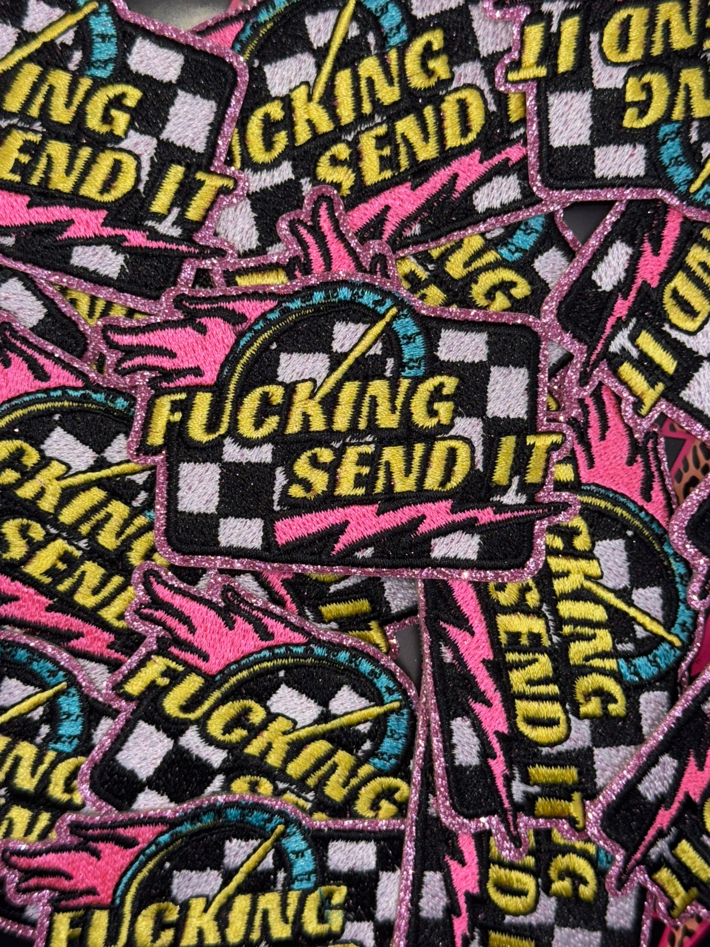 Fuckin Send it glitter embroidery patch