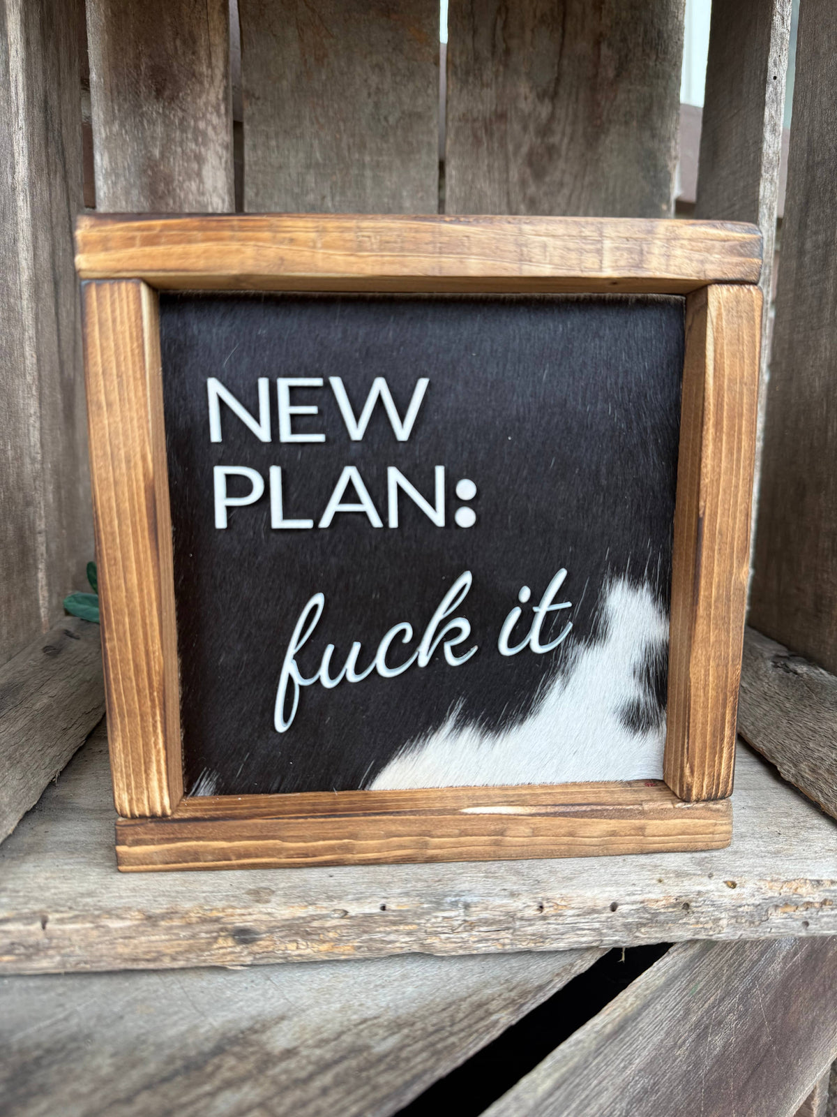 New Plan Framed Cowhide Sign 