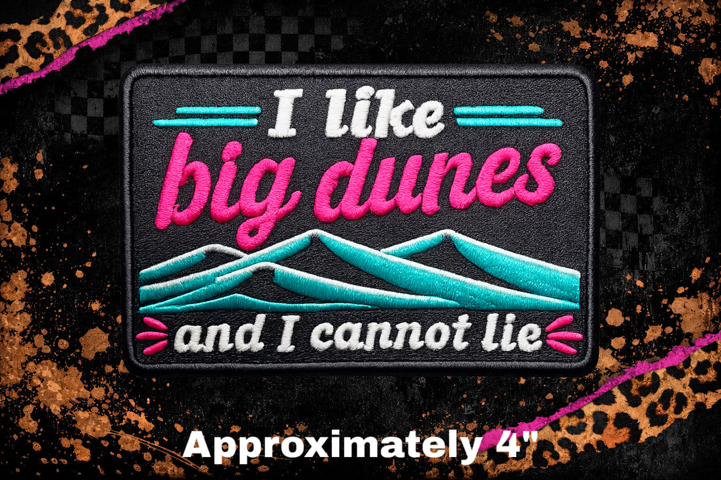 I LIKE BIG DUNES |  EMBROIDERY PATCH