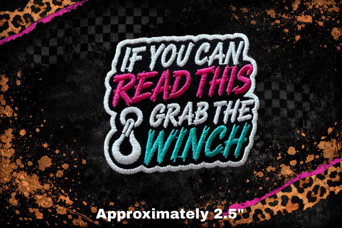 GRAB THE WINCH EMBROIDERY PATCH