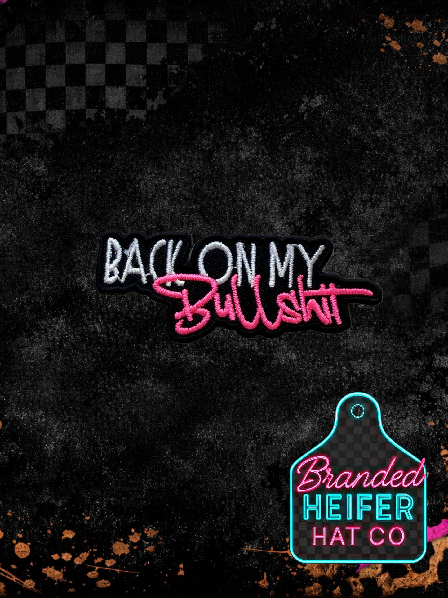 NEON BACK ON MY BS | EMBROIDERY PATCH