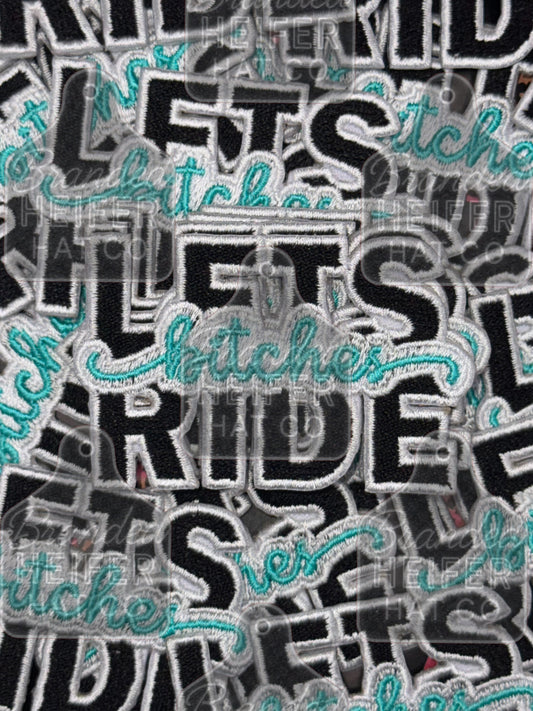 Let’s ride bitches embroidery patch