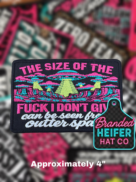 THE SIZE OF THE FUCK I DONT GIVE | EMBROIDERED HAT PATCH
