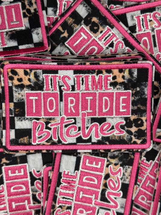Time to ride b***** embroidery patch