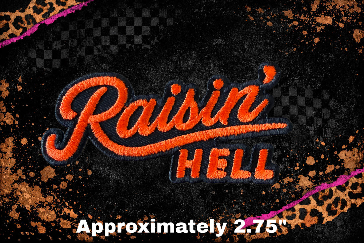 RAISIN HELL B&O EMBROIDERY PATCH