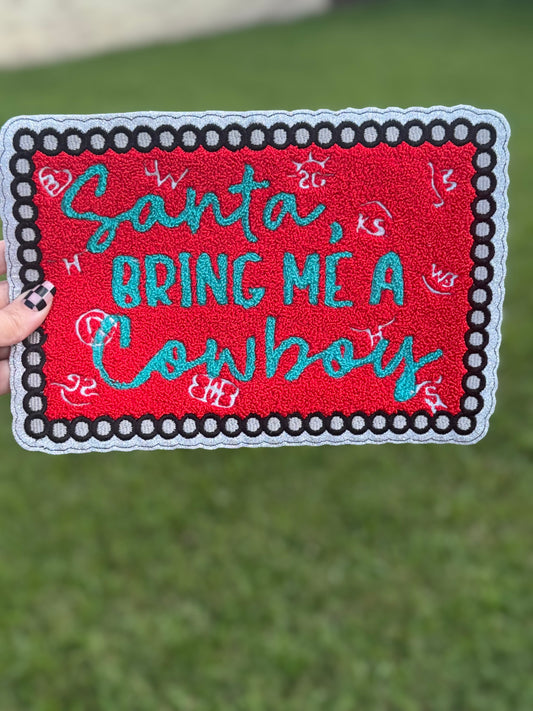 Santa bring me a cowboy chenille shirt patch