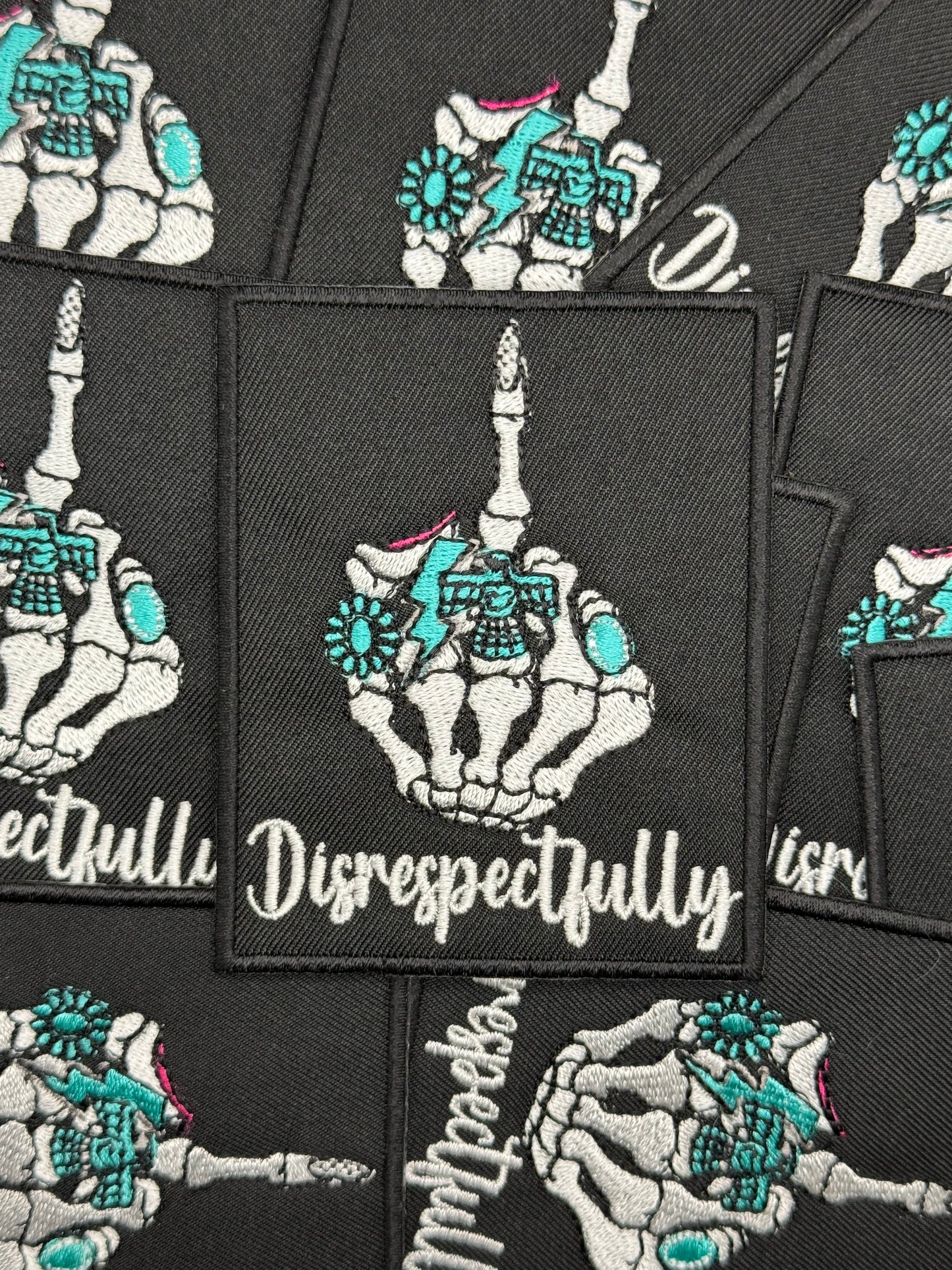Disrespectfully embroidery patch