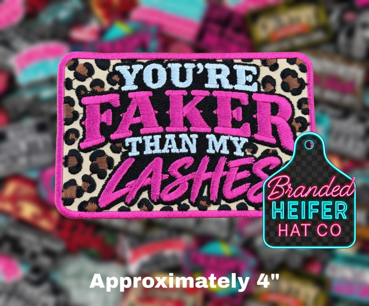 FAKER THAN MY LASHES EMBROIDERY PATCH