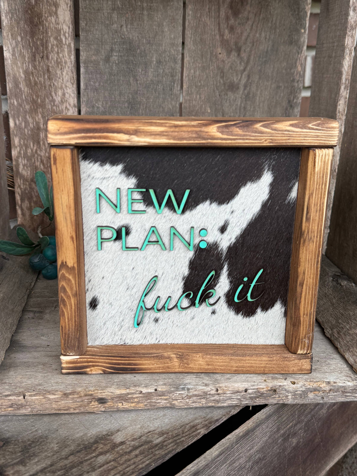 New Plan Framed Cowhide Sign 