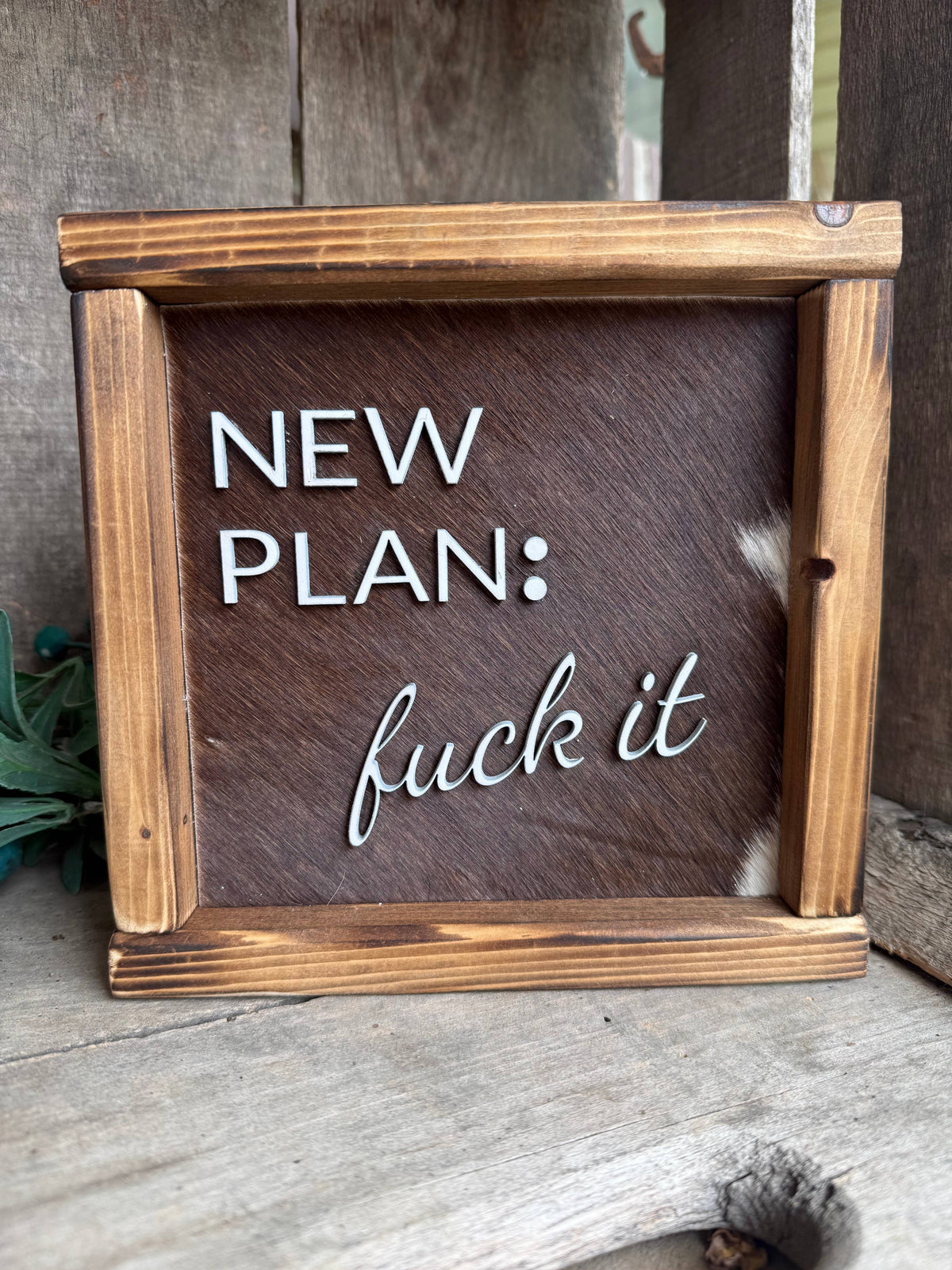 New Plan Framed Cowhide Sign 