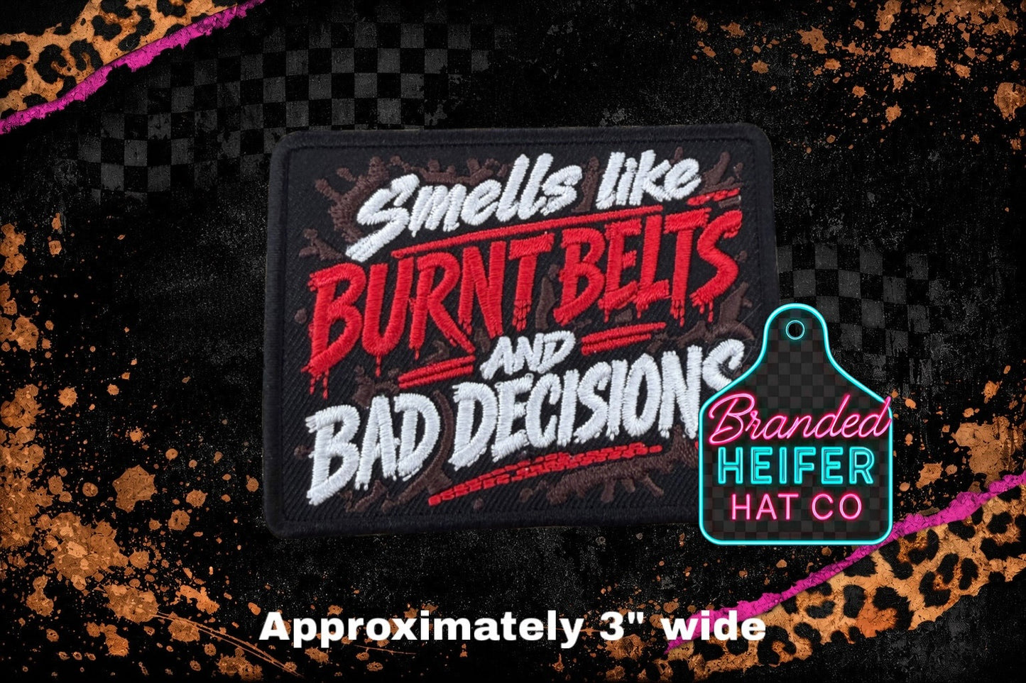 SMELLS LIKE BURNT BELTS l EMBROIDERY PATCH