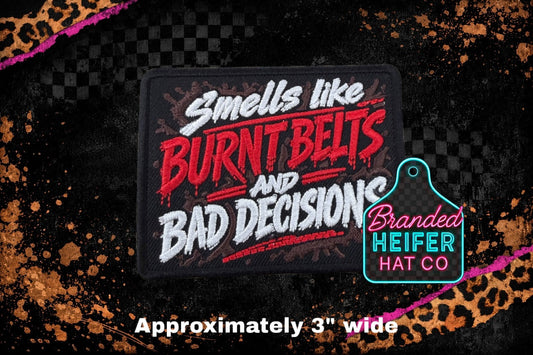 SMELLS LIKE BURNT BELTS l EMBROIDERY PATCH