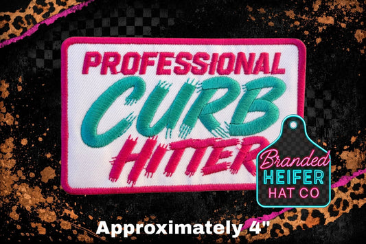 PROFESSIONAL CURB HITTER | EMBROIDERY PATCH