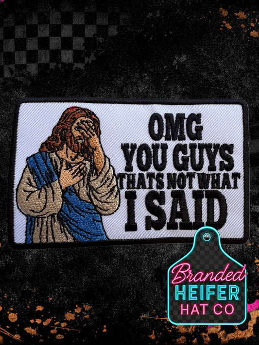 OMG YOU GUYS |  EMBROIDERY PATCH