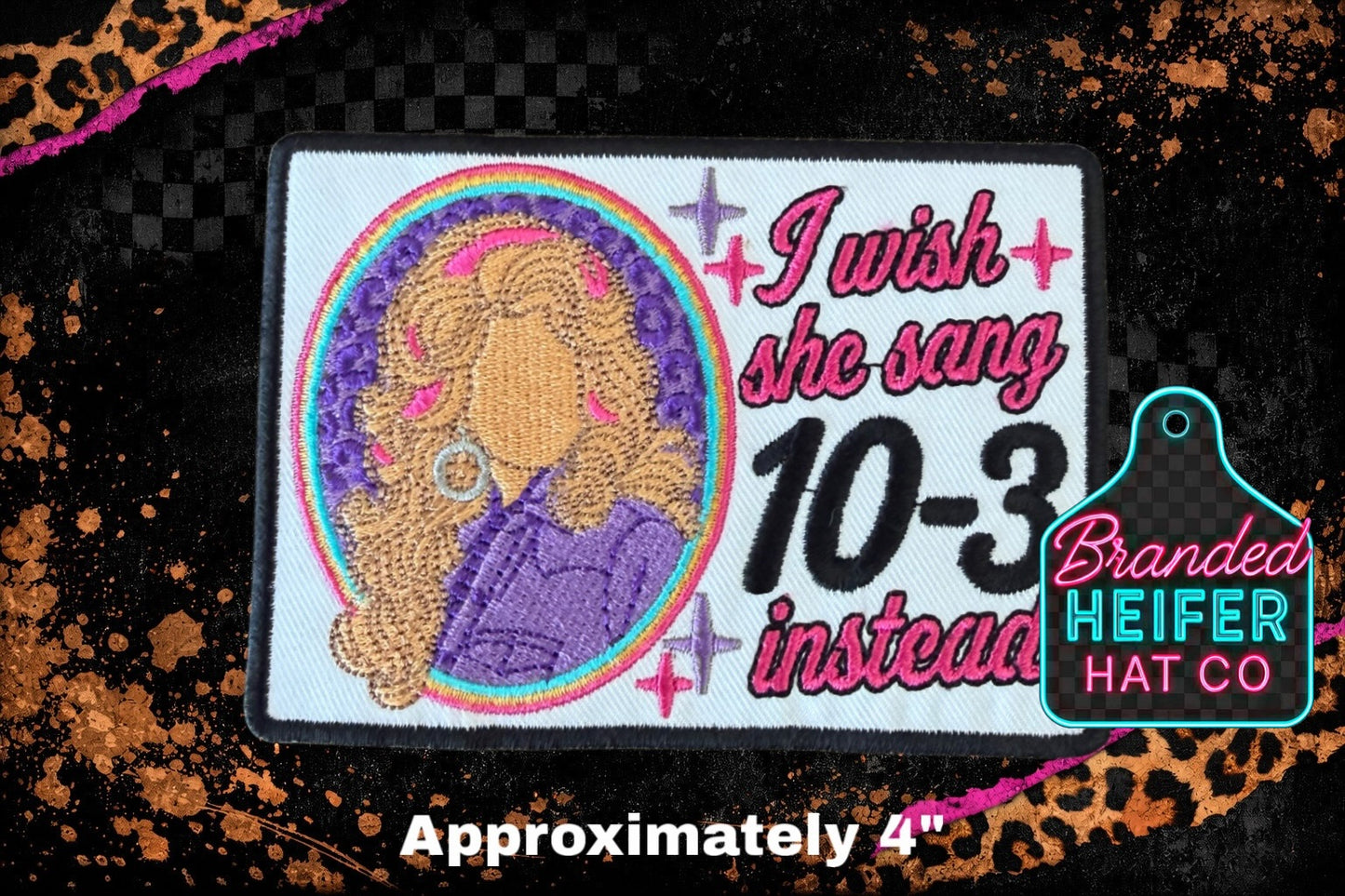 I WISH SHE SANG 10-3 INSTEAD  | EMBROIDERY PATCH